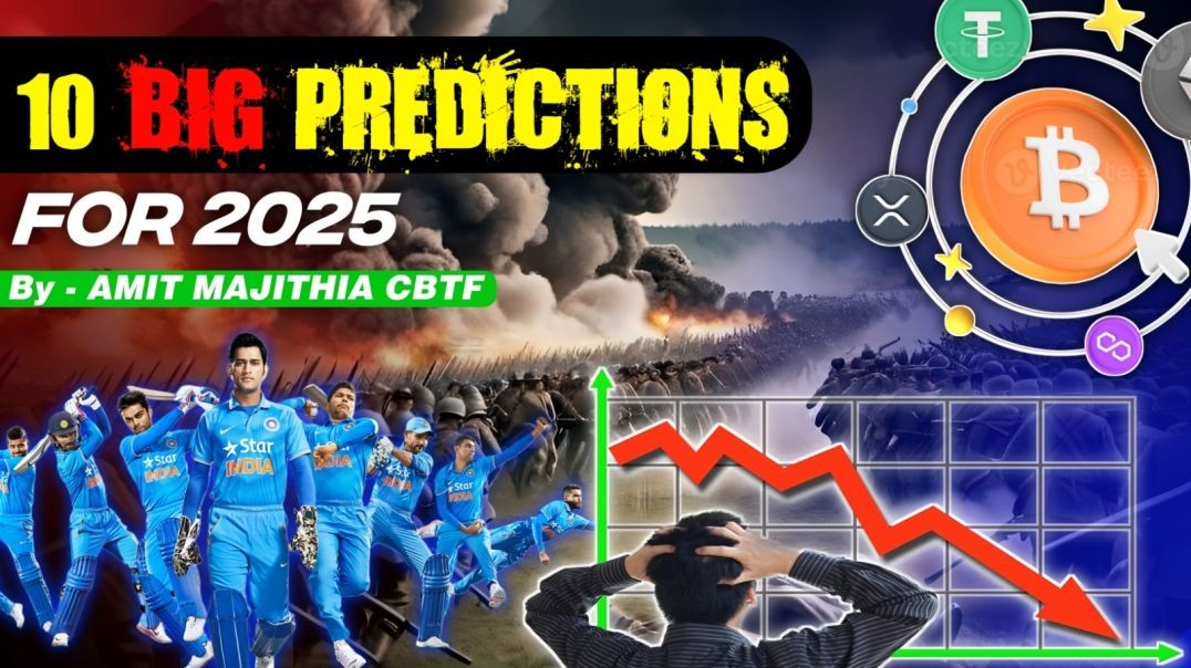 Big Predictions for 2025 | Cricket, Crypto, Stock Market & World Events By Amit Majithia CBTF