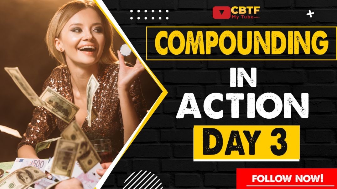⁣Day 3: Compounding in Action | Secret Weapon