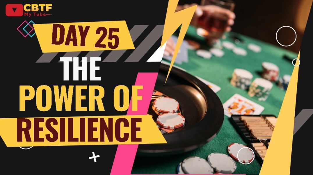 ⁣Day 25: Bouncing Back – The Power of Resilience