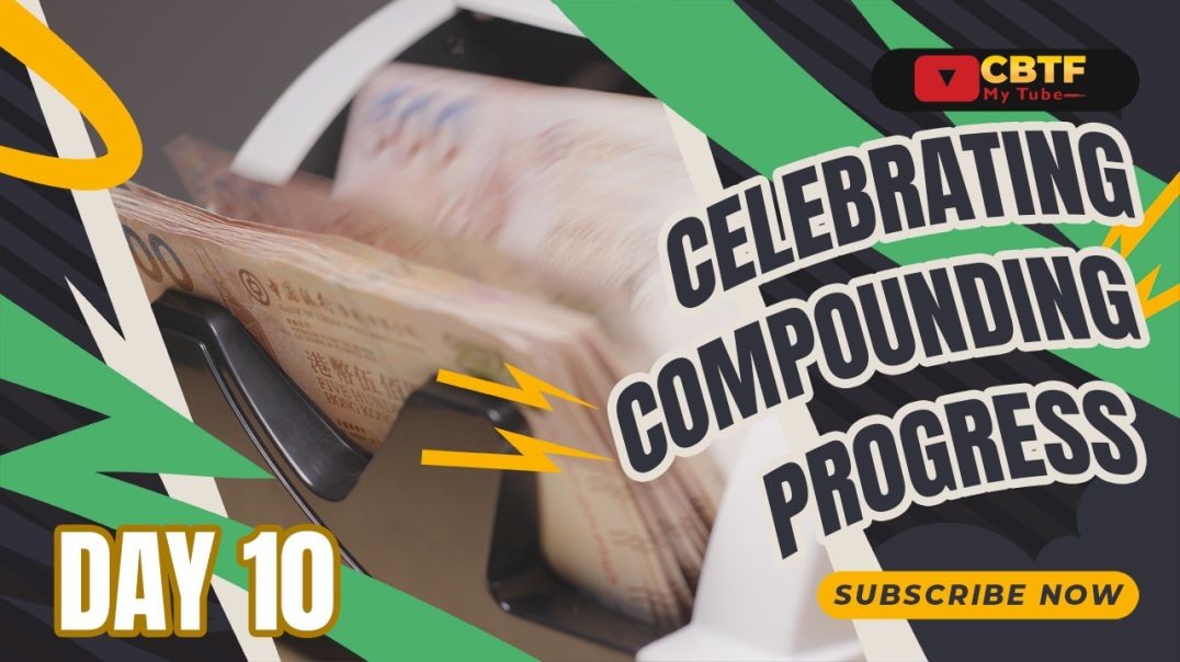 ⁣Day 10: Double Digits – Celebrating Compounding Progress