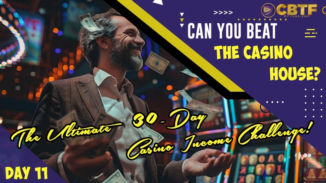 ⁣Day 11: The Ultimate 30-Day Casino Income Challenge – Can You Beat the House?
