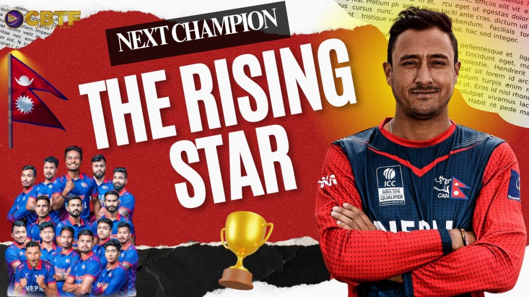 Next Champion The Rising Star of Nepal Cricket